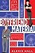 Boyfriend Material (London Calling, #1) by Alexis Hall