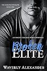 Broken Elite by Waverly Alexander