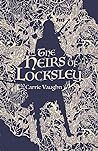 The Heirs of Locksley (The Robin Hood Stories, #2)