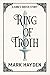 Ring of Troth (A King's Watch Story #3) by Mark Hayden