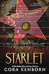 Starlet by Cora Kenborn