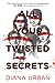 All Your Twisted Secrets