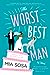 The Worst Best Man by Mia Sosa