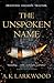 The Unspoken Name (The Serpent Gates, #1)