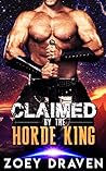 Claimed by the Horde King by Zoey Draven