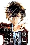 Not Your Idol, Vol. 1 by Aoi Makino