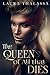 The Queen of All that Dies (The Fallen World, #1)