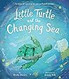 Little Turtle and the Changing Sea