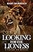 Looking for the Lioness: A Safari to Myself (Footloosemary in Africa Book 1)