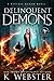 Delinquent Demons (Paranormal Prison)