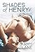 Shades of Henry (The Flophouse #1)