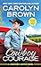 Cowboy Courage (Longhorn Canyon, #6) by Carolyn Brown