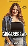 Gingerbread by Erin Havoc