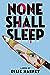 None Shall Sleep (None Shall Sleep, #1)