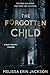 The Forgotten Child by Melissa Erin Jackson