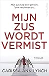 Mijn zus wordt vermist by Carissa Ann Lynch