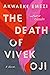 The Death of Vivek Oji by Akwaeke Emezi