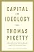 Capital and Ideology