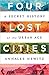 Four Lost Cities by Annalee Newitz