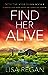 Find Her Alive (Detective Josie Quinn, #8)