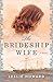 The Brideship Wife