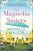 The Magnolia Sisters