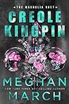 Book cover for Creole Kingpin (The Magnolia Duet, #1)