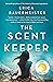 The Scent Keeper by Erica Bauermeister