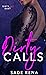 Dirty Calls (Dirty Love Due...