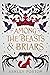 Among the Beasts & Briars