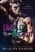 Fake It 'Til You Break It by Meagan Brandy