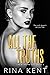 All the Truths (Lies & Truths Duet, #2)