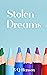 Stolen Dreams by B.Q. Hanson