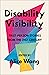 Disability Visibility: First-Person Stories from the Twenty-first Century