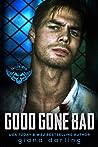 Good Gone Bad by Giana Darling