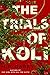 The Trials of Koli (Rampart Trilogy, #2)