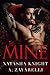 Mine (Ties that Bind, #1)