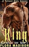 King by Flora Madison