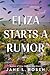 Eliza Starts a Rumor