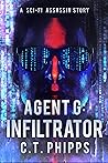 Infiltrator by C.T. Phipps