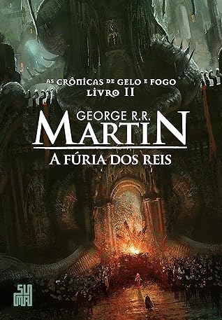 A fúria dos reis by George R.R. Martin