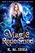 Magic Redeemed (Hall of Blood and Mercy, #2)