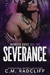 Severance by C.M. Radcliff