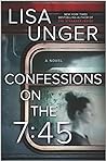 Confessions on the 7 by Lisa Unger