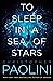 To Sleep in a Sea of Stars (Fractalverse, #1)