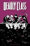 Deadly Class, Volume 2 by Rick Remender