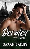 Derailed by Sarah    Bailey