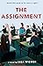 The Assignment by Liza M. Wiemer