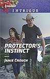 Protector's Instinct by Janie Crouch