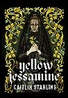 Yellow Jessamine by Caitlin  Starling